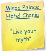 Minoa Palace Hotel Chania

“Live your myth”
”